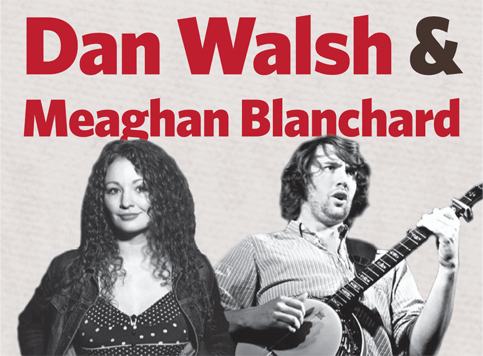 Dan Walsh and Meaghan Blanchard