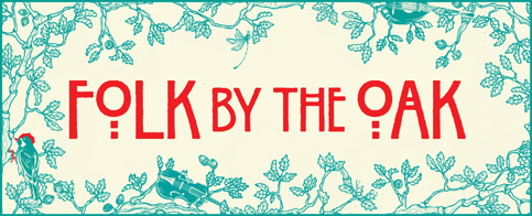 Folk by the Oak